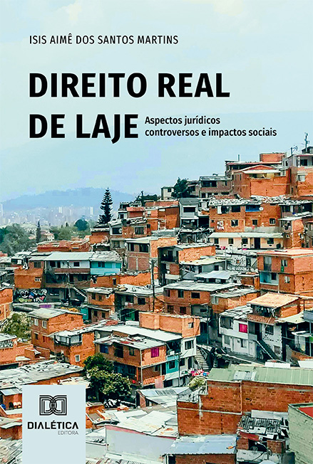 Desvendando o Direito de Laje: Características, Requisitos e Diferenças