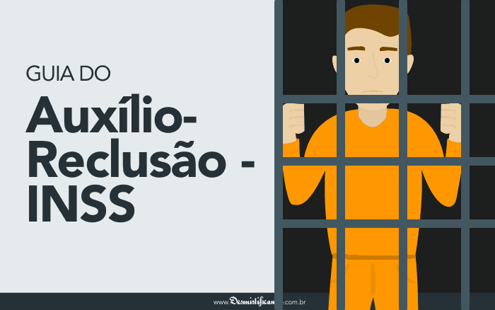lista de quem tem direito ao auxílio reclusão