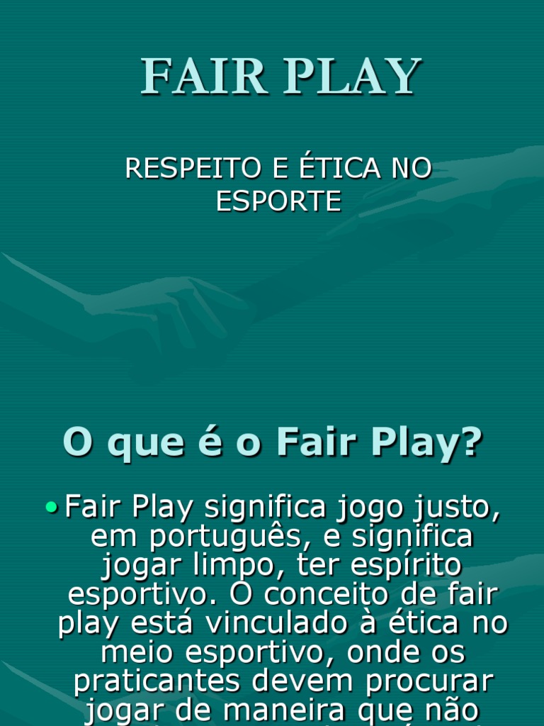 o que é fair play