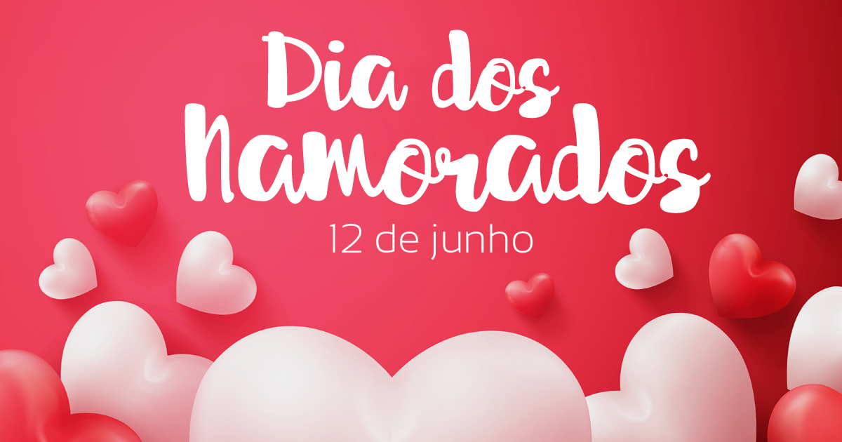 dia dos namorados brasil data
